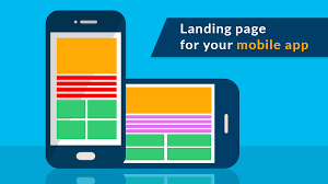 The Importance of Having a Landing Page For Your Mobile App