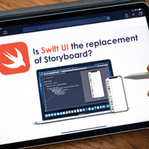 SwiftUI or Storyboards – Is Swift UI the replacement of Storyboard?