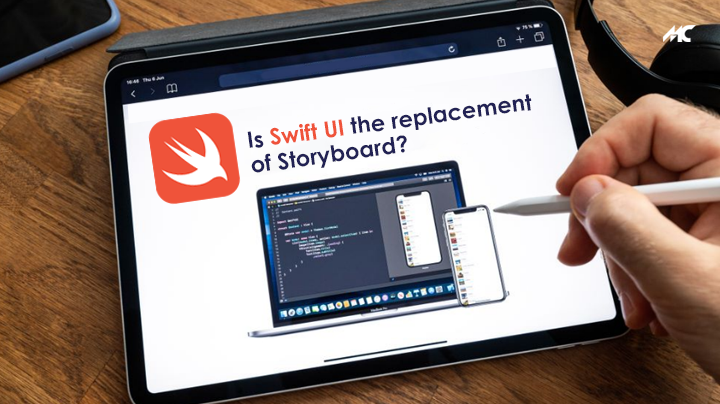 SwiftUI or Storyboards – Is Swift UI the replacement of Storyboard?