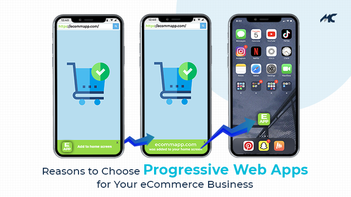 Reasons to Choose Progressive Web App for Your eCommerce Business