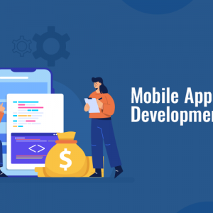 All You Need to Know About Mobile App Development Cost