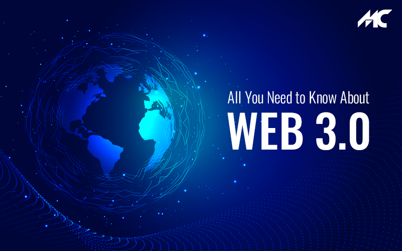 All You Need to Know About Web 3.0