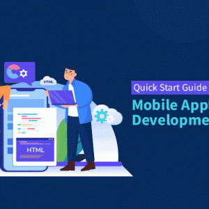 Quick Start Guide for Mobile Application Development