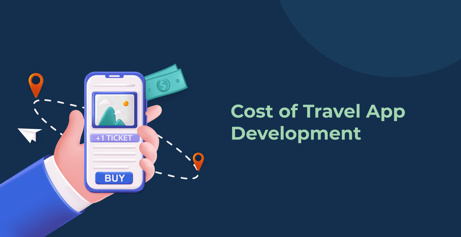 What is the Travel App Development Process and Cost?