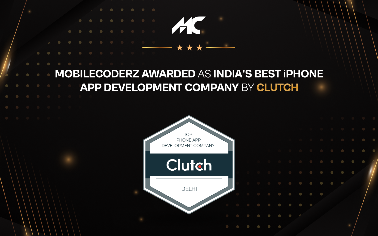 Mobilecoderz Awarded as India’s Best iPhone App Development Company by Clutch